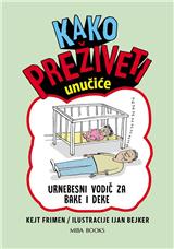 Kako preživeti - unučiće
